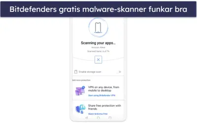 Bitdefender skannar appar på din Android. Ett gratis antivirusprogram som skyddar din enhet.