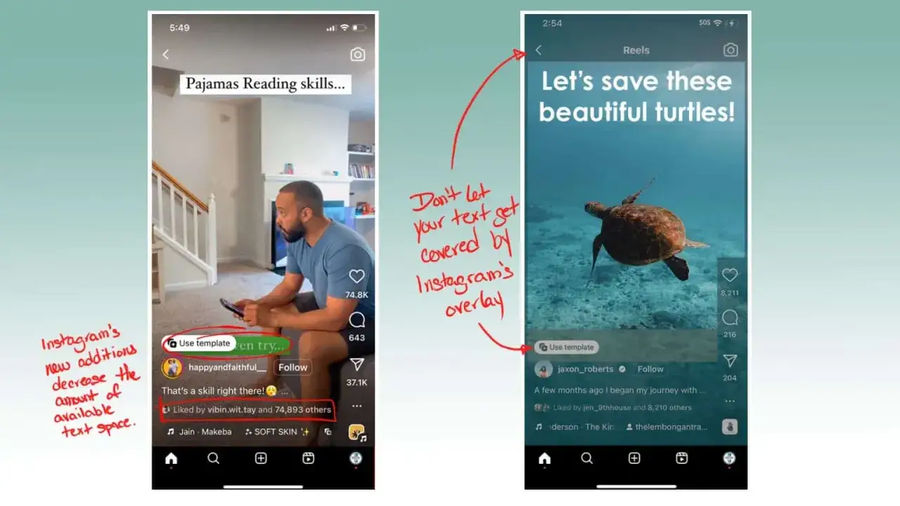 Två skärmdumpar av Instagram-inlägg. Till vänster en man som tittar på sin telefon, till höger en havssköldpadda i havet. Röda anteckningar på bilden ger tips om hur man undviker att texten täcks av Instagrams overlay i insta reels.
